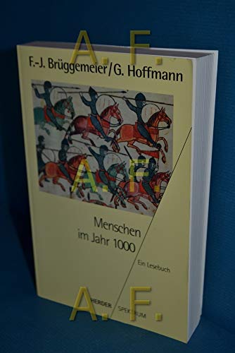 Beispielbild fr Menschen im Jahr 1000 - Ein Lesebuch zum Verkauf von Der Bcher-Br