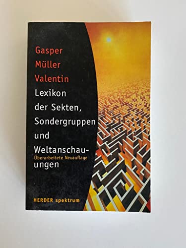 Stock image for Lexikon der Sekten, Sondergruppen und Weltanschauungen. for sale by Antiquariat & Verlag Jenior