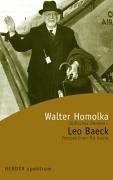 Stock image for Leo Baeck. Jüdisches Denken - Perspektiven für heute von Homolka, Walter for sale by Nietzsche-Buchhandlung OHG