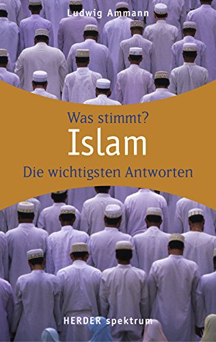 Beispielbild fr Islam: Wissen was stimmt zum Verkauf von Ammareal