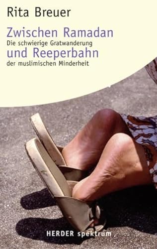 Stock image for Zwischen Ramadan und Reeperbahn: Die schwierige Gratwanderung der muslimischen Minderheit for sale by WorldofBooks