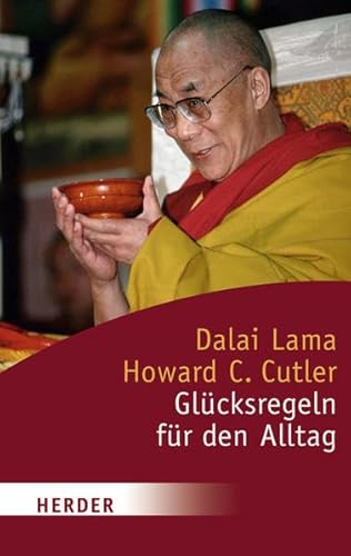 Glücksregeln für den Alltag (HERDER spektrum) - Dalai Lama XIV