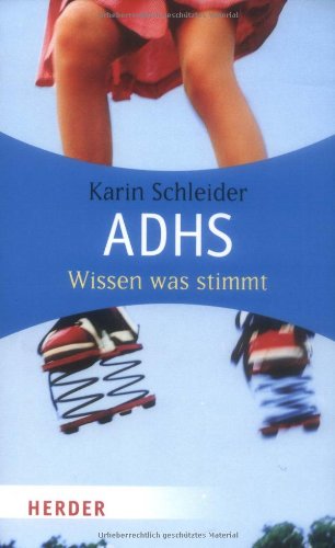 Stock image for ADHS: Wissen was stimmt (HERDER spektrum) for sale by medimops