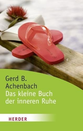 9783451061172: Das kleine Buch der inneren Ruhe