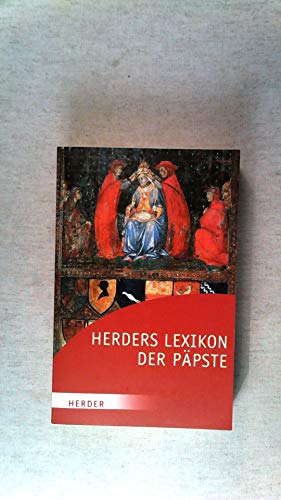 Beispielbild fr Herders Lexikon der Ppste (HERDER spektrum) zum Verkauf von medimops