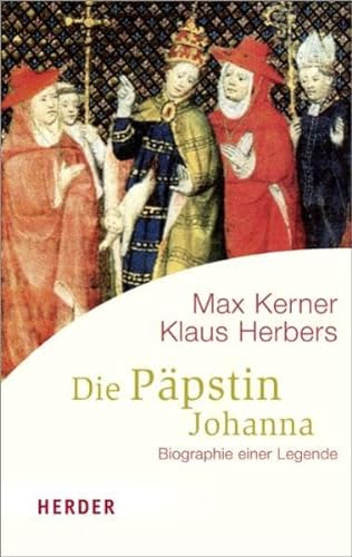 Stock image for Die Päpstin Johanna: Biographie einer Legende for sale by WorldofBooks
