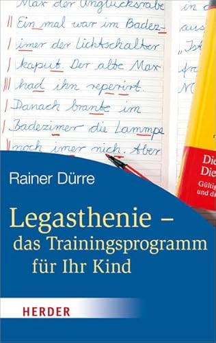 Beispielbild fr Legasthenie - das Trainingsprogramm fr Ihr Kind (HERDER spektrum) zum Verkauf von medimops