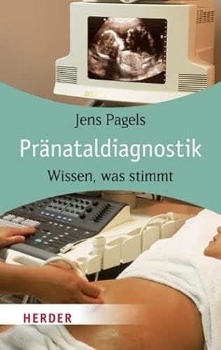 9783451063985: Prnataldiagnostik: Wissen, was stimmt