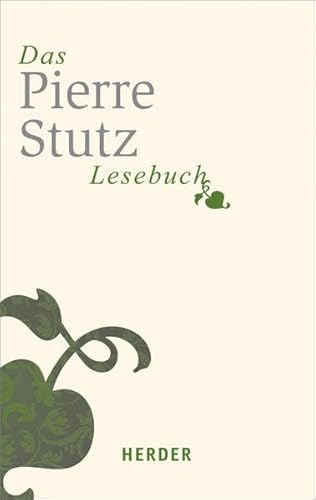 9783451065163: Das Pierre-Stutz-Lesebuch