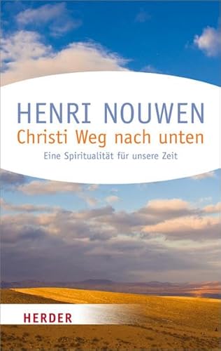 Christi Weg nach unten (9783451065484) by Nouwen, Henri J. M.