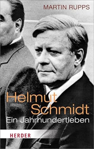 Stock image for Helmut Schmidt: Ein Jahrhundertleben (HERDER spektrum) for sale by medimops