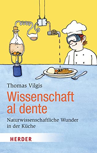 Beispielbild fr Wissenschaft al dente (HERDER spektrum) zum Verkauf von medimops