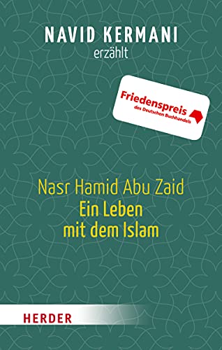 Beispielbild für Nasr Hamid Abu Zaid - Ein Leben mit dem Islam (HERDER spektrum) zum Verkauf von medimops