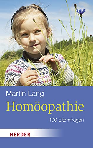 9783451069079: Homopathie: 100 Elternfragen