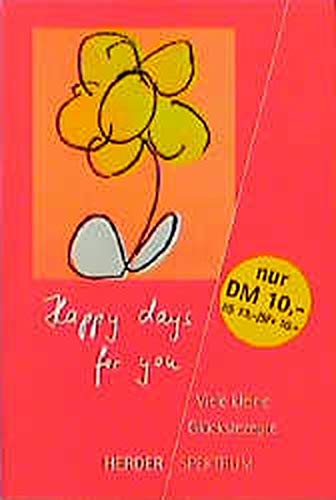 9783451070013: Happy Days for You / Viele Kleine Glcksrezepte