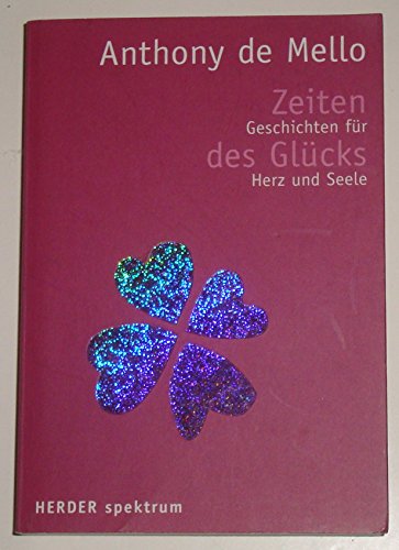 Beispielbild fr Zeiten des Glcks: Geschichten fr Herz und Seele zum Verkauf von medimops