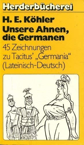 9783451075940: Unsere Ahnen, die Germanen. Texte lateinisch - deutsch.