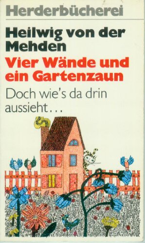 Stock image for Vier Wnde und ein Gartenzaun for sale by Antiquariat WIE