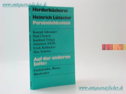 Stock image for Persnlichkeiten. Konrad Adenauer / Paul Clemen / Kardinal Frings / Johannes XXIII / Erich Rothacke for sale by medimops