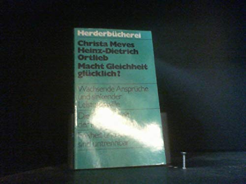 Beispielbild fr Macht Gleichheit glcklich? zum Verkauf von Versandantiquariat Felix Mcke