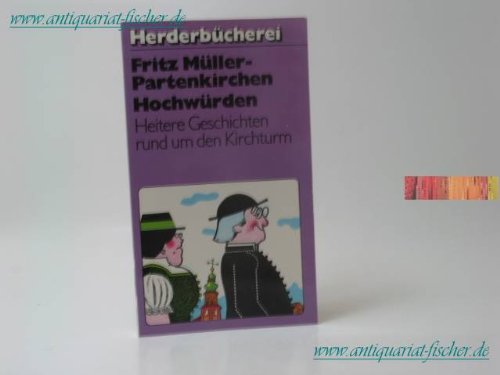 Stock image for Hochwrden. Heitere Geschichten rund um den Kirchturm. for sale by medimops