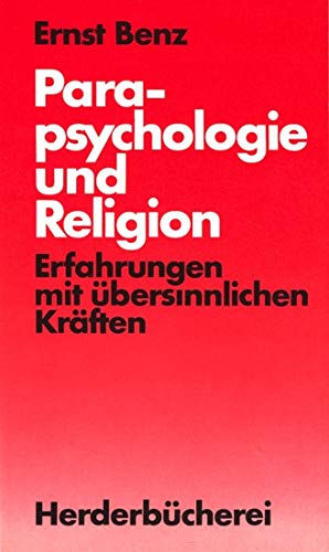 Imagen de archivo de Parapsychologie und Religion. Erfahrungen mit bersinnlichen Krften. a la venta por medimops