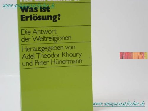 Beispielbild fr was ist erlsung? die antwort auf weltreligionen. herderbcherei band 1181 zum Verkauf von alt-saarbrcker antiquariat g.w.melling