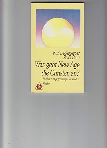 Beispielbild fr Was geht New Age die Christen an?. Brcken zum gegenseitigen Verstndnis zum Verkauf von Versandantiquariat Felix Mcke