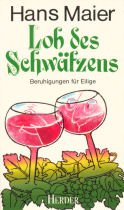 Beispielbild fr Lob des Schwtzens. Beruhigungen fr Eilige zum Verkauf von Versandantiquariat Felix Mcke