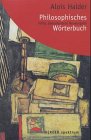 Philosophisches Wörterbuch. hrsg. von Max Müller u. Alois Halder. Unter Mitarb. von Hans Brockard . / Herderbücherei ; 1579 - Müller, Max (Herausgeber) und Hans Brockard
