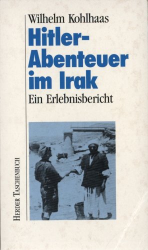 9783451086052: Hitler-Abenteuer im Irak. Ein Erlebnis-Bericht