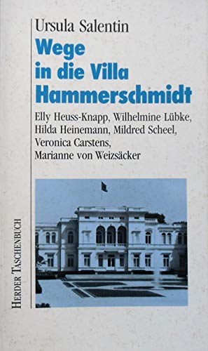 9783451086885: Wege in die Villa Hammerschmidt.