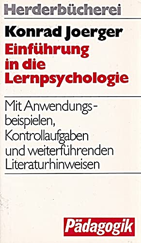 Einführung in die Lernpsychologie. Originalausgabe.