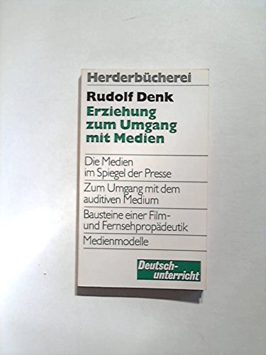 9783451093067: Erziehung zum Umgang mit Medien (Deutschunterricht) (German Edition)