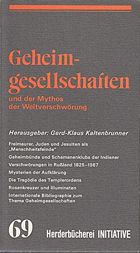 Stock image for Geheimgesellschaften Und der Mythos der Weltverschwörung for sale by ANTIQUARIAT Franke BRUDDENBOOKS