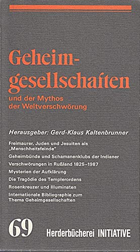 9783451095696: Geheimgesellschaften und der Mythos der Weltverschwörung (Herderbücherei Initiative) (German Edition)