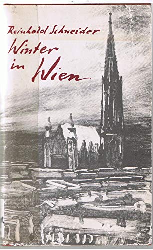 Beispielbild fr Winter in Wien. Aus meinen Notizbchern 1957/58. Mit der Grabrede von Werner Bergengruen. zum Verkauf von medimops