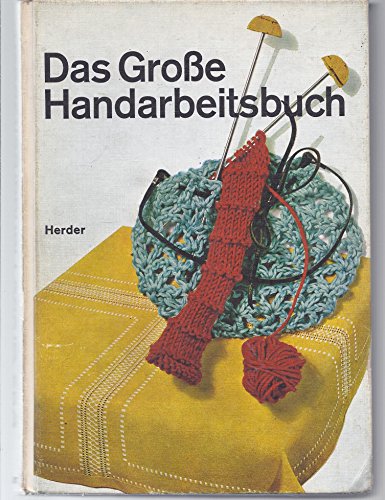 Stock image for Das groe Handarbeitsbuch for sale by medimops