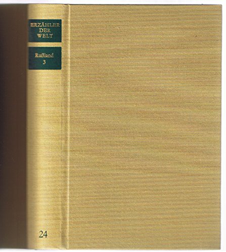 Beispielbild fr Erzhler der Welt. Bd. 24. Geschichten und Novellen aus Ruland 3 (Erzhler der Welt) zum Verkauf von medimops