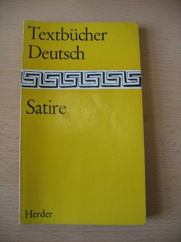 Textbücher Deutsch - Satire. Textauswahl besorgt von Udo Müller.