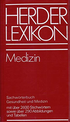 Beispielbild fr Herder Lexikon Medizin. Sachwrterbuch Gesundheit und Medizin. Kunststoff-Flexi-Einband zum Verkauf von Deichkieker Bcherkiste