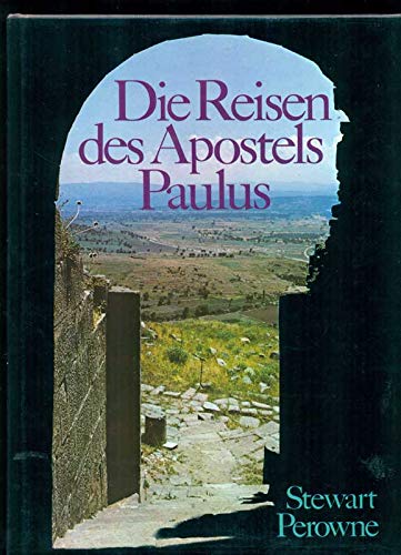 Beispielbild fr Die Reisen des Apostels Paulus zum Verkauf von Buchhandlung Loken-Books