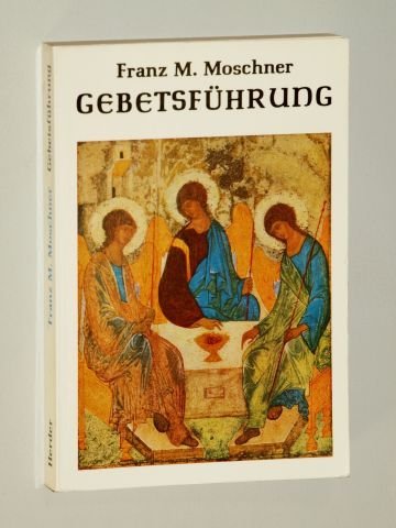 9783451168376: Gebetsfhrung.. Aus seinen Briefen und Schriften zusammengestellt.