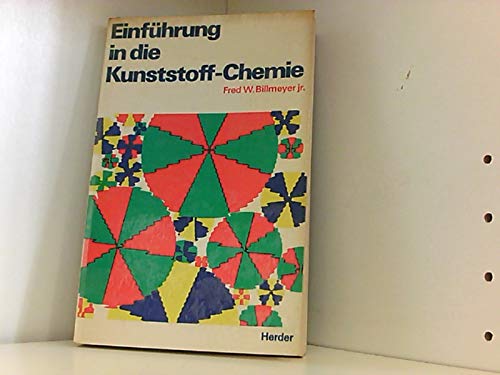 Stock image for Einfhrung in die Kunststoff-Chemie for sale by Bernhard Kiewel Rare Books