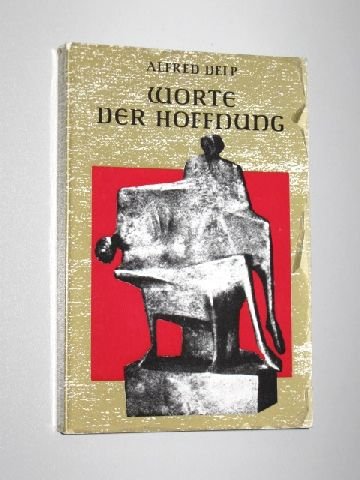 9783451170720: Worte der Hoffnung - Alfred Delp