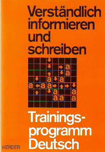 Beispielbild fr Verstndlich informieren und schreiben. Trainingsprogramm Deutsch zum Verkauf von medimops