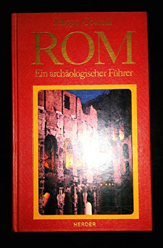 9783451172472: Rom. Ein achologischer Fhrer.