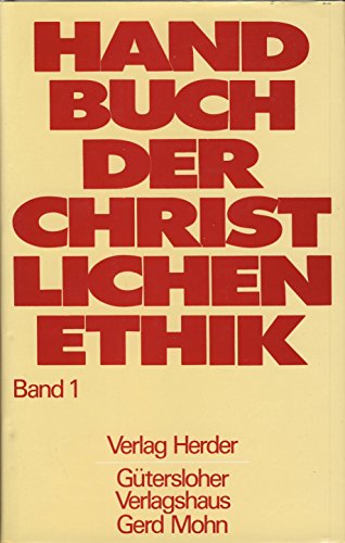 Beispielbild fr Handbuch der christlichen Ethik zum Verkauf von medimops