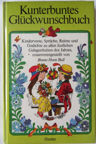 Stock image for Kunterbuntes Glckwunschbuch. Hardcover for sale by Deichkieker Bcherkiste
