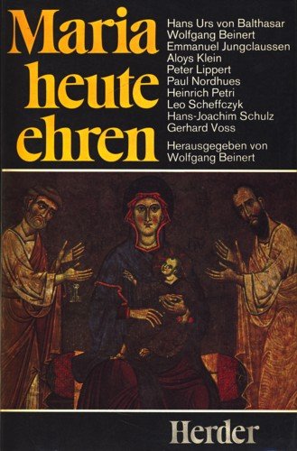Imagen de archivo de Maria heute ehren a la venta por Paderbuch e.Kfm. Inh. Ralf R. Eichmann